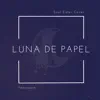 Ilonka Obilinovic - Luna de Papel (Paper Moon) 「ilonqueen」 - Single
